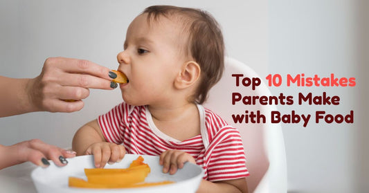 Common Baby Food Mistakes